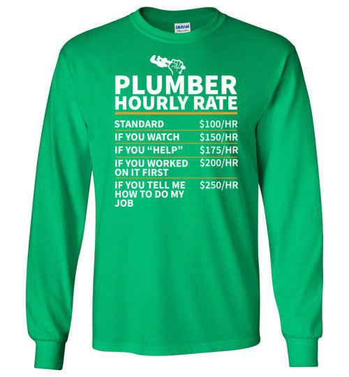 Plumber Hourly Rate Long Sleeve