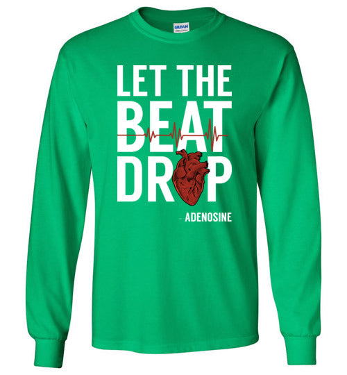 Let The Beat Drop Adenosine Long Sleeve