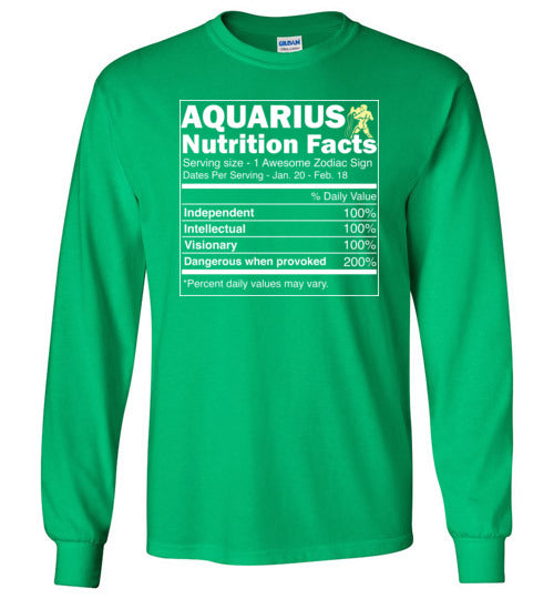 Zodiac Aquarius Nutrition Facts Long Sleeve