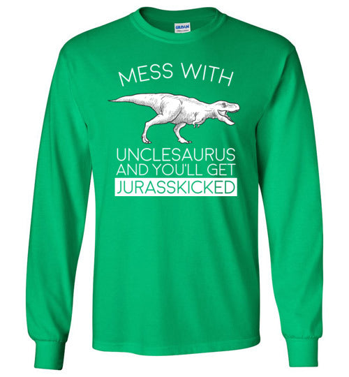 Unclesaurus Jurasskicked Long Sleeve