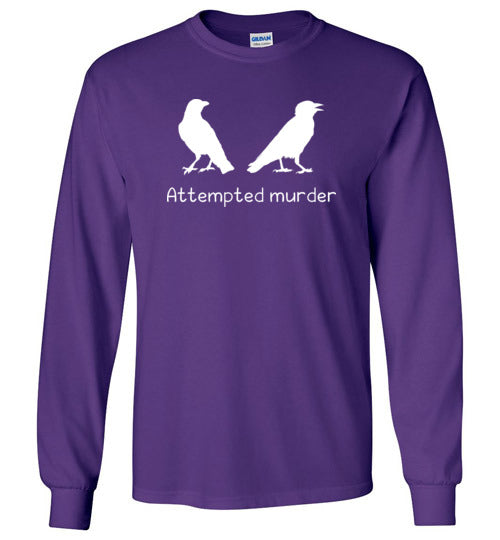 Crows Attempted Murder Long Sleeve
