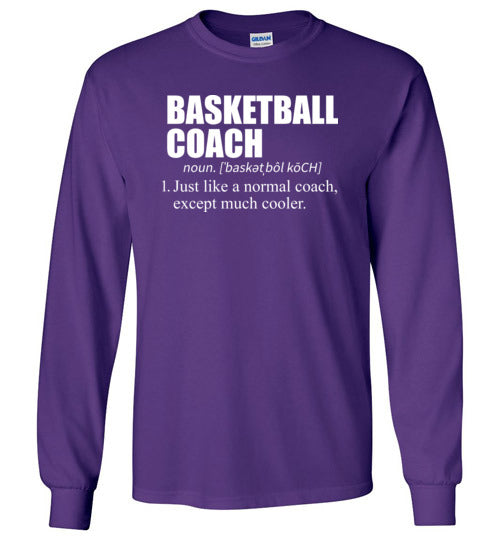 Basketball Coach Long Sleeve