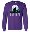Bigfoot Believe Long Sleeve