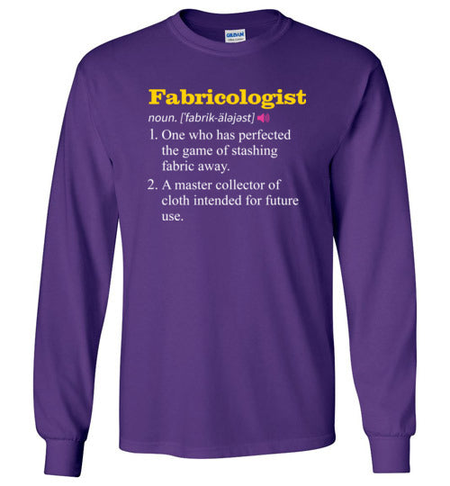 Fabricologist Definition Long Sleeve
