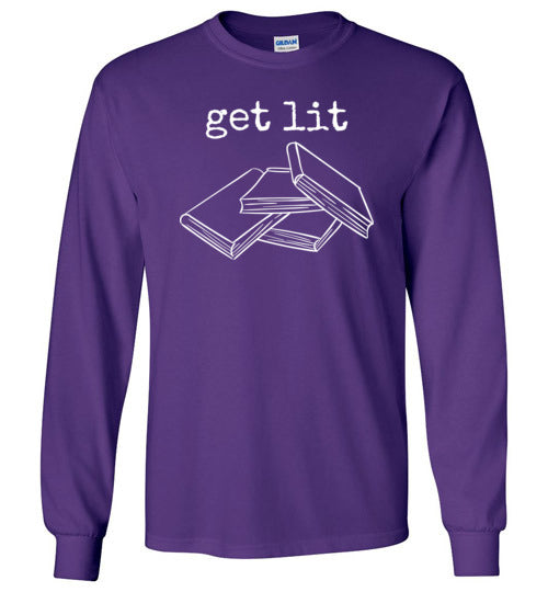 Get Lit Literature Books Long Sleeve