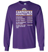 Carpenter Hourly Rate Long Sleeve