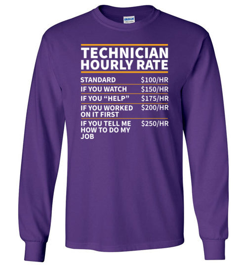 Technician Hourly Rate Long Sleeve