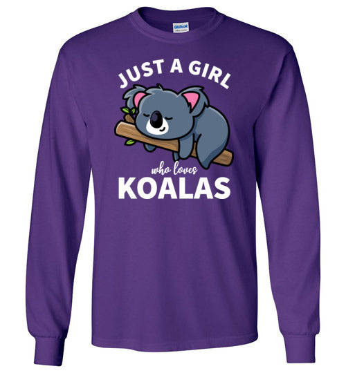 Just a girl who loves koalas Long Sleeve