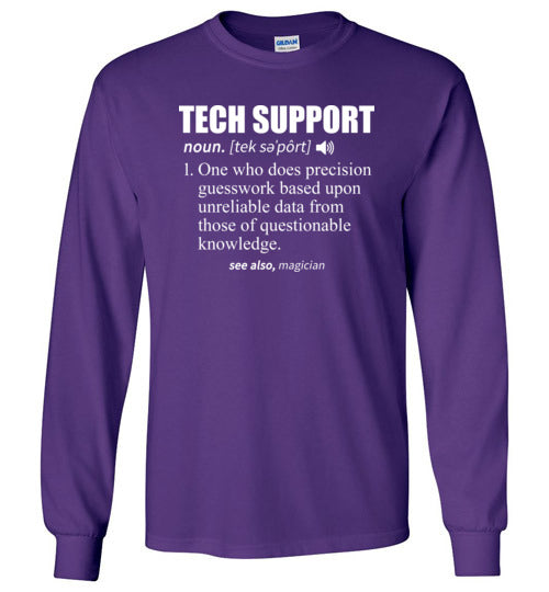 Tech Support Long Sleeve