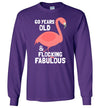 60 Years Old Flocking Fabulous Long Sleeve