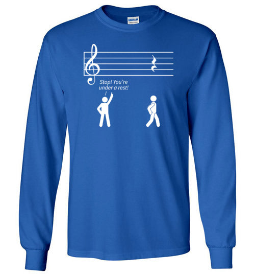 Music Stop Under A Rest Long Sleeve