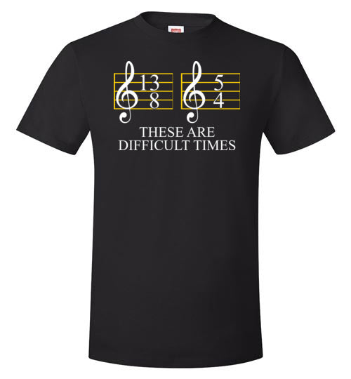 Music These Are Difficult Times