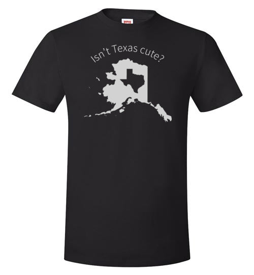 Alaska - Isn't Texas Cute