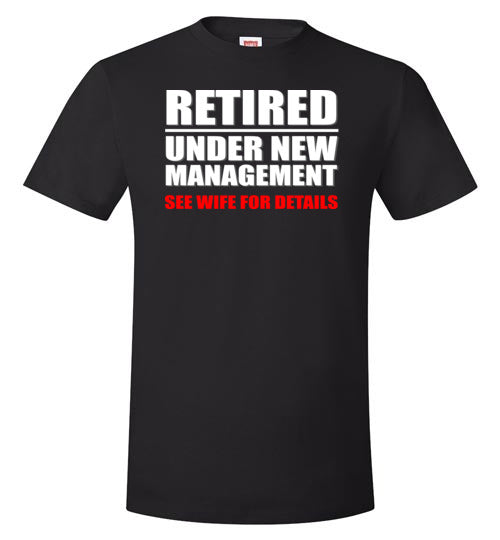 Retired Under New Management