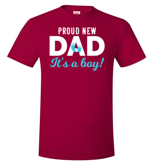 Proud New Dad It's A Boy