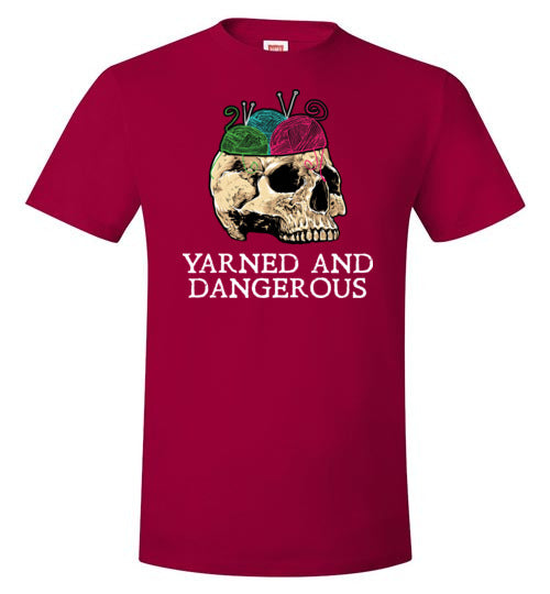 Yarned And Dangerous