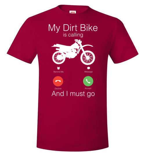 My Dirt Bike Is Calling