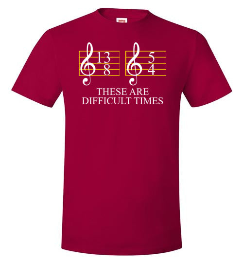 Music These Are Difficult Times