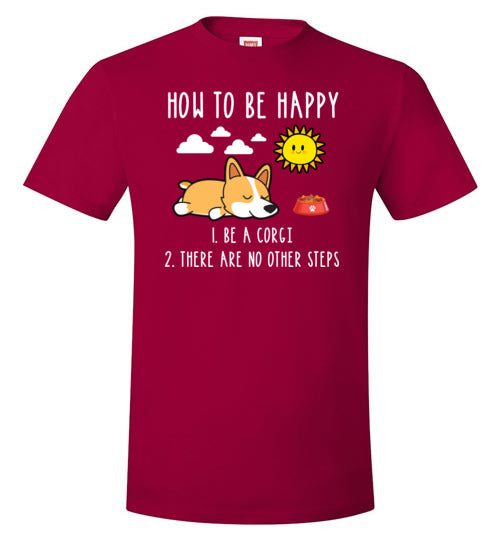 How To Be Happy Corgi