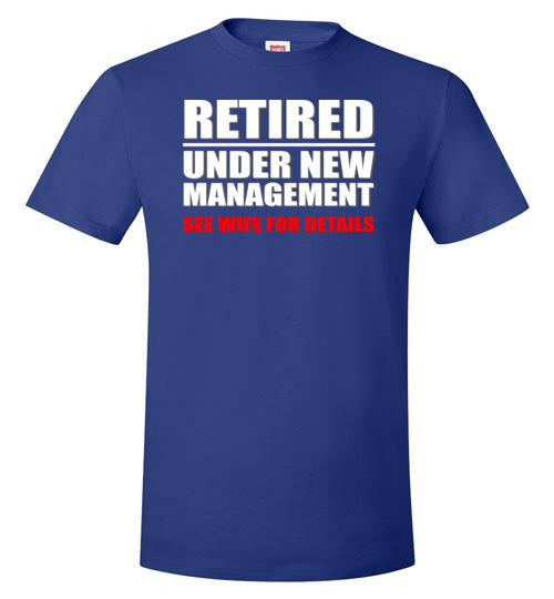 Retired Under New Management