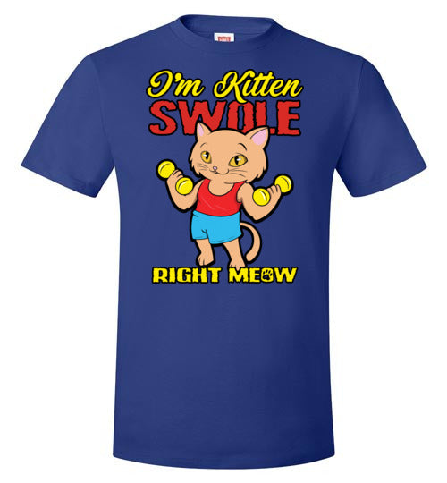 Kitten Swole Right Meow