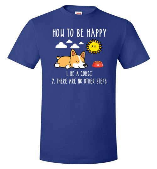 How To Be Happy Corgi