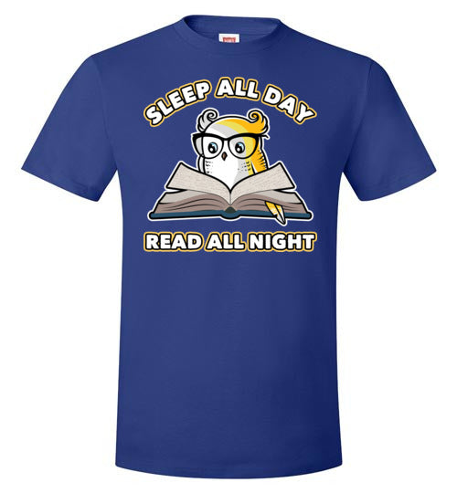 Owl Sleep All Day Read All Night