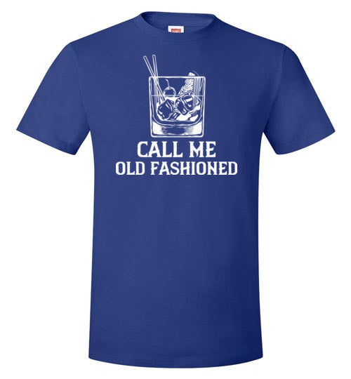 Call Me Old Fashioned