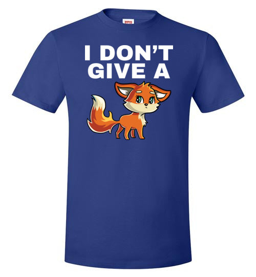 I Don't Give A Fox