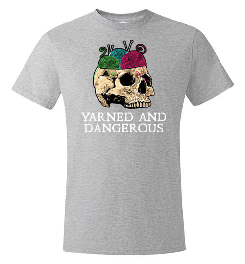 Yarned And Dangerous