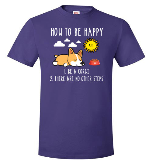 How To Be Happy Corgi