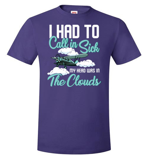 Call In Sick Flying In Clouds