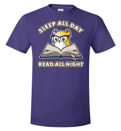 Owl Sleep All Day Read All Night