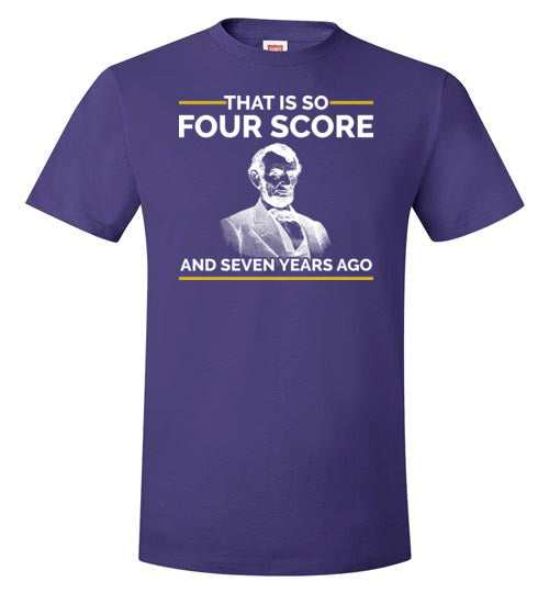 Lincoln Four Score Second Years Ago