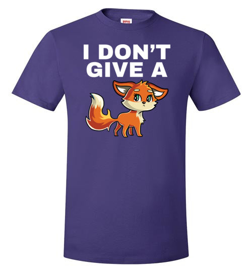I Don't Give A Fox