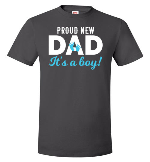 Proud New Dad It's A Boy