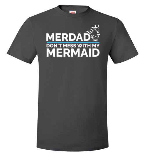 Merdad Don't Mess With My Mermaid