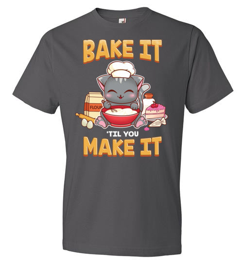 Bake It Til You Make It