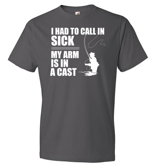 Fishing Call In Sick Arm In A Cast