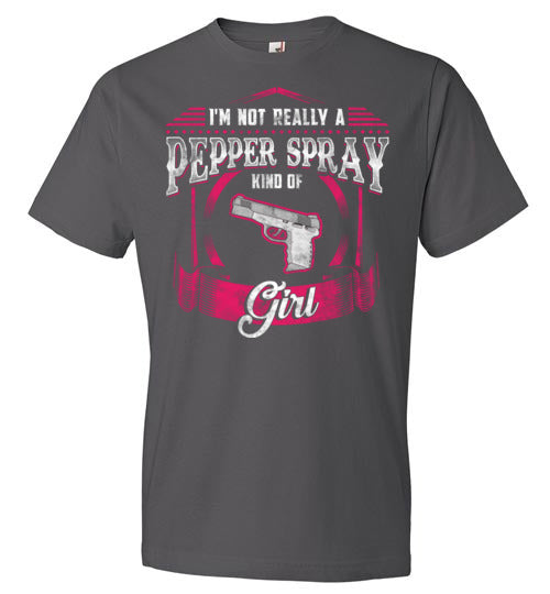 Not Really A Pepper Spray Kind Of Girl