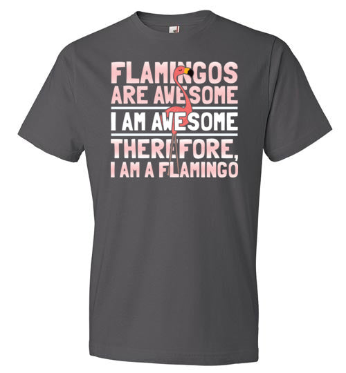 Flamingos Are Awesome