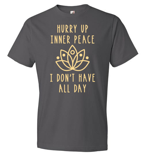 Hurry Up Inner Peace