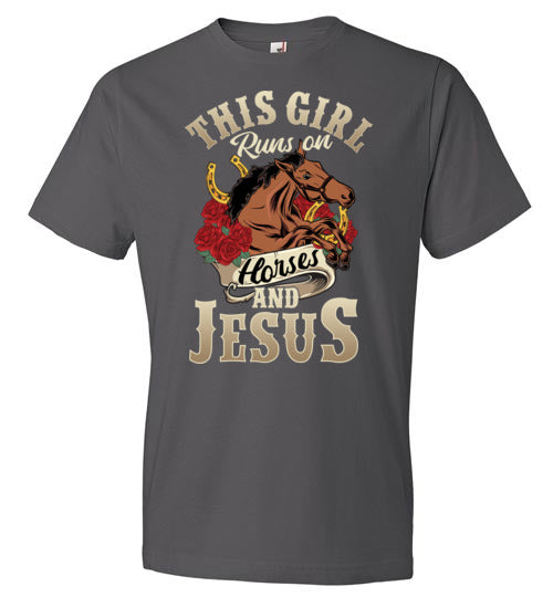 This Girl Runs On Horses And Jesus