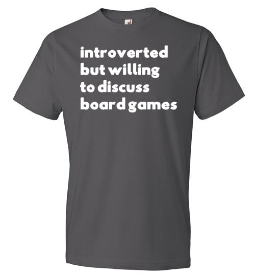 Introverted But Willing To Discuss Board Games