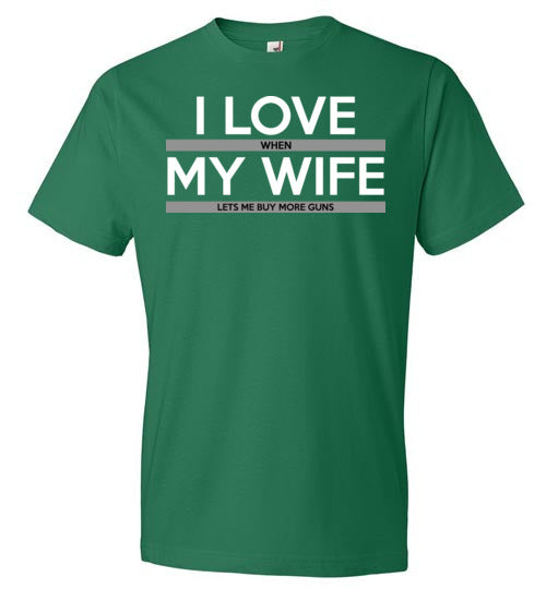 Love Wife Buy More Guns