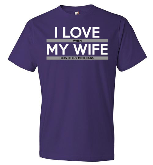Love Wife Buy More Guns