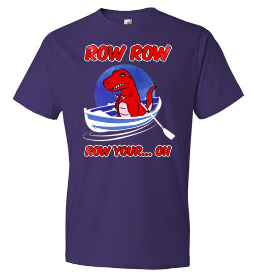T-Rex Row Row Your Oh