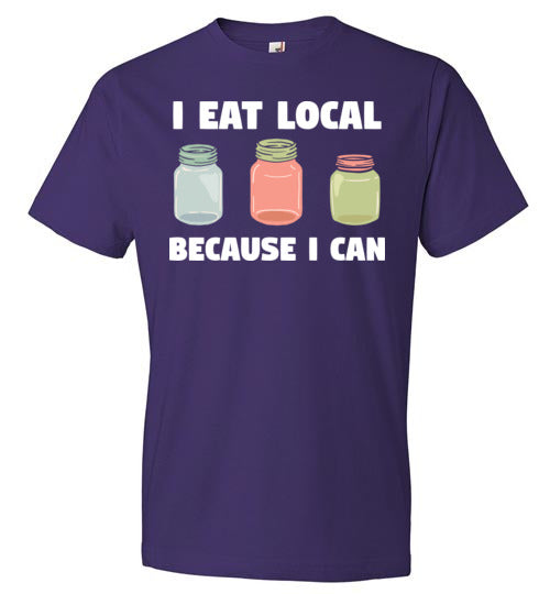 Eat Local Because I Can