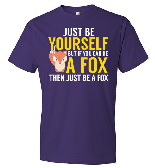 Be Yourself Fox