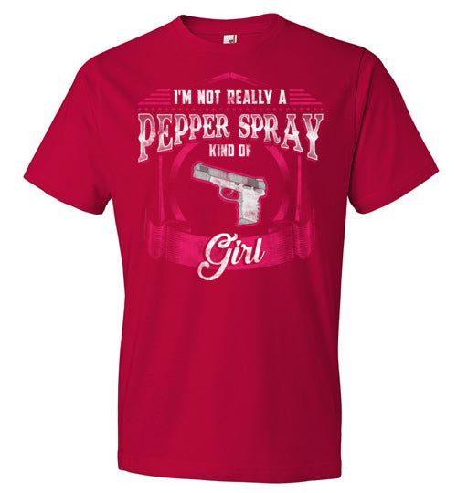 Not Really A Pepper Spray Kind Of Girl